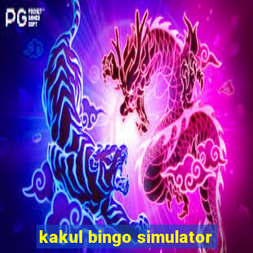 kakul bingo simulator